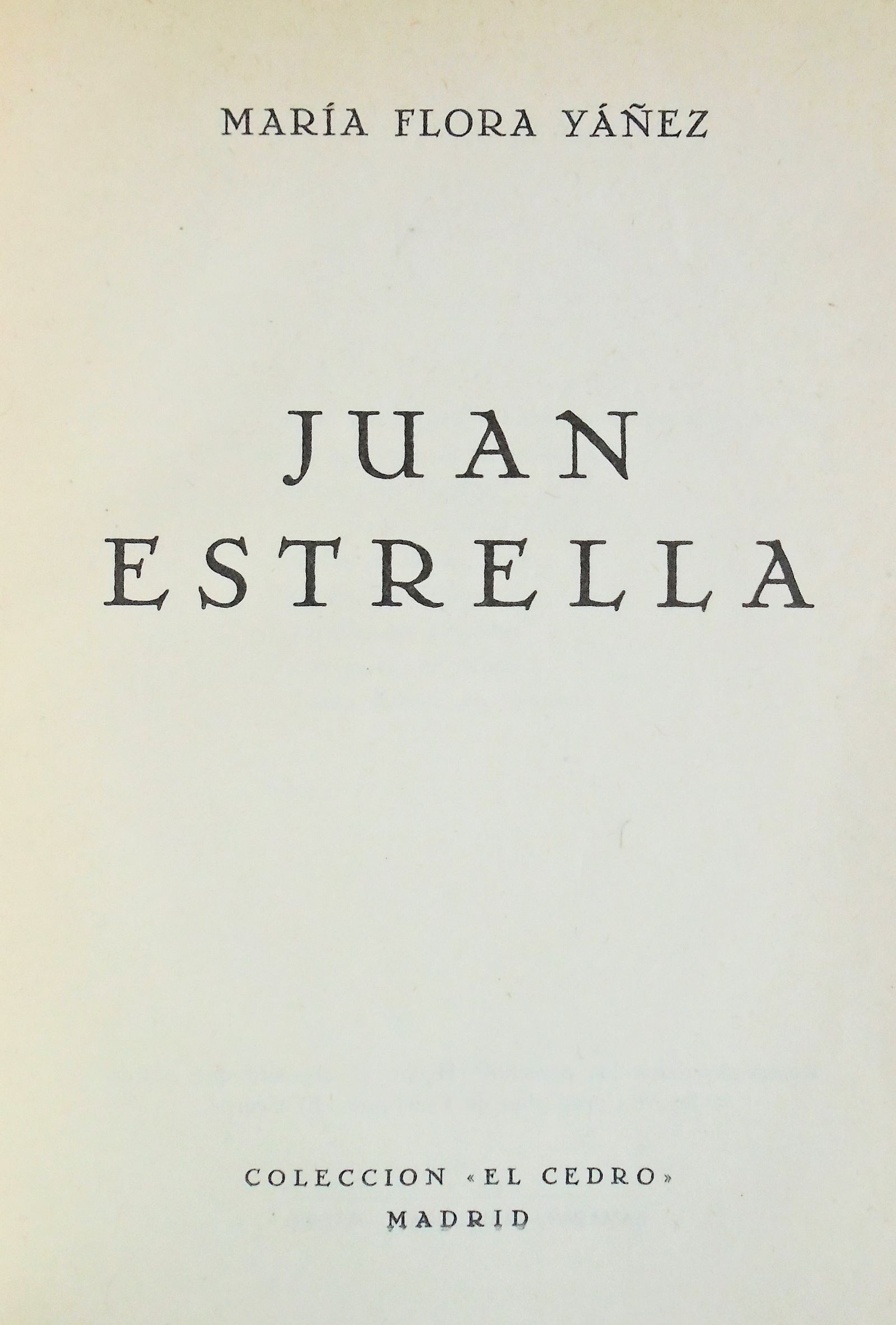María Flora Yáñez - Juan Estrella