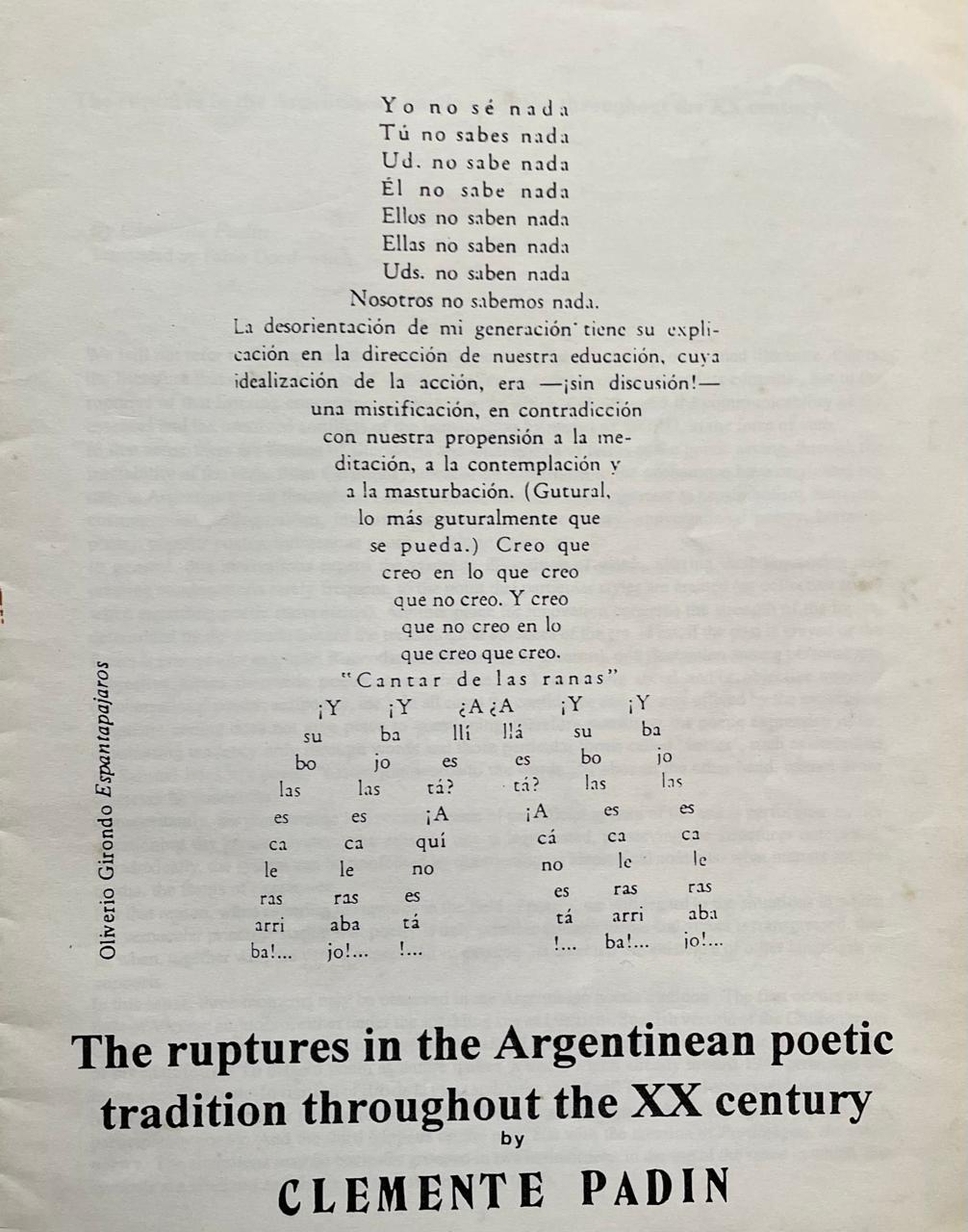 Clemente Padin 	The ruptures in the Argentinean poetic tradition throughout the XX century 