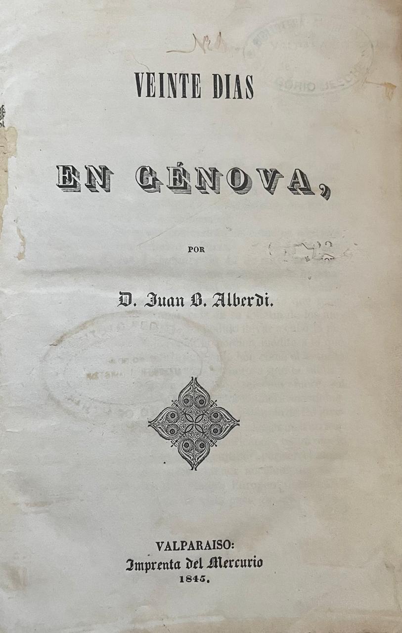 Juan Alberdi 	Veinte días en Génova