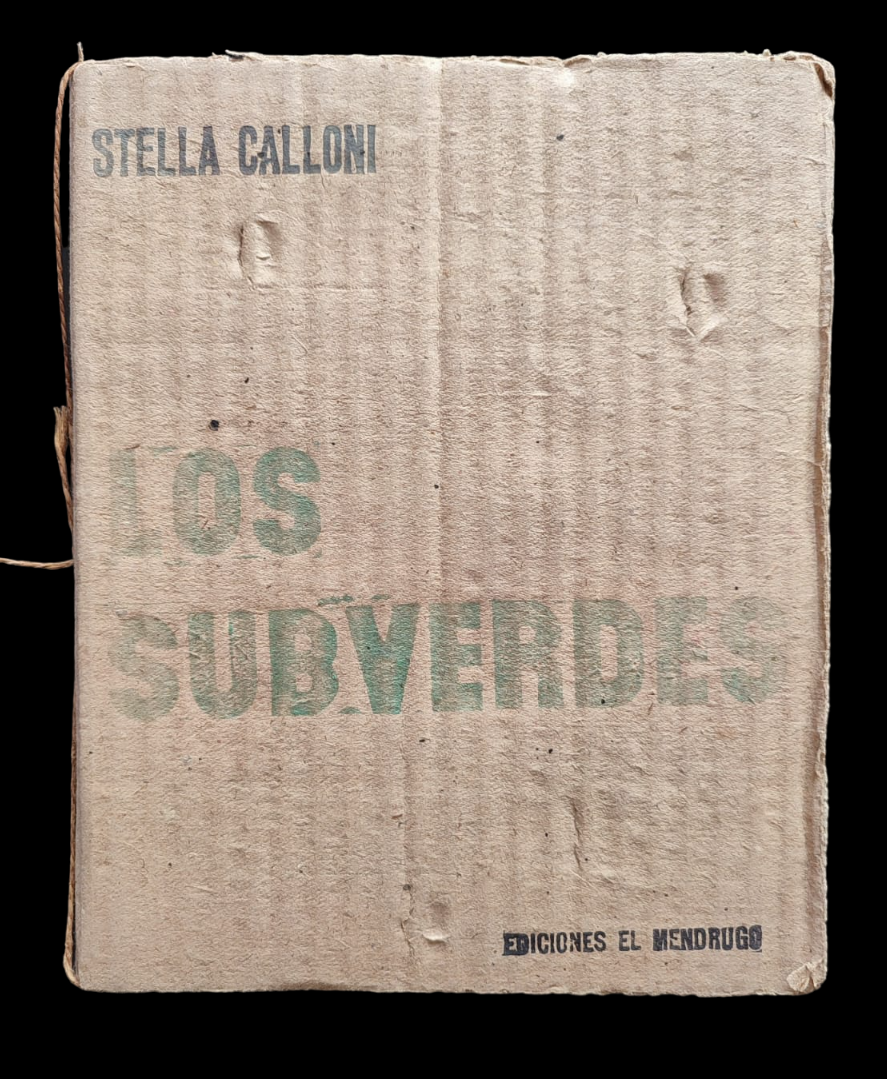 Stella Calloni. Los subverdes.