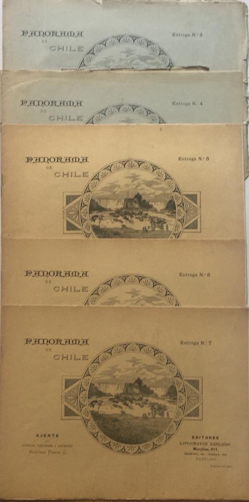 Antonio Bindis (Ajente para Santiago, Valparaíso y Concepción) .Panorama de Chile (Entrega 3, 4, 5, 6 y 7) 