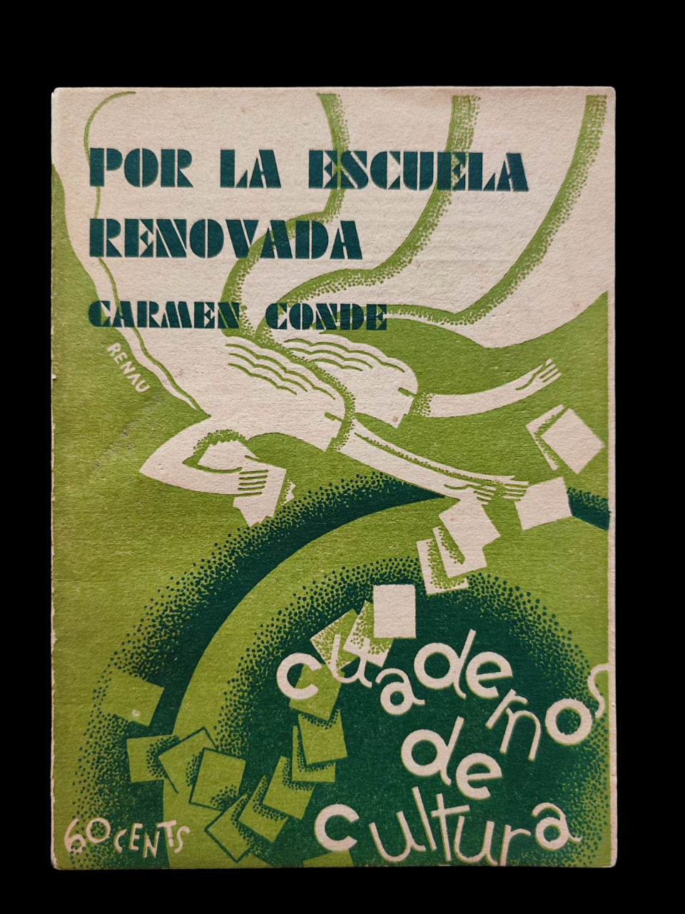 Carmen Conde. Por la escuela renovada.
