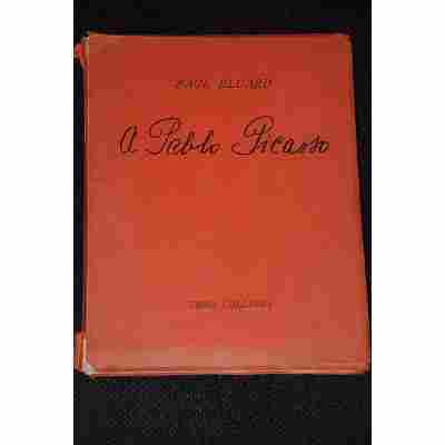 Paul Eluard -  A Pablo Picasso