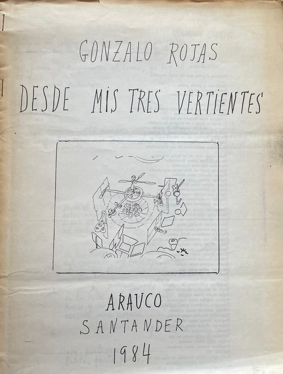 Gonzalo Rojas 	Desde mis tres vertientes 