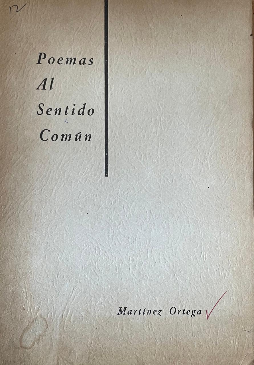 Martínez Ortega 	Poemas al sentido Común