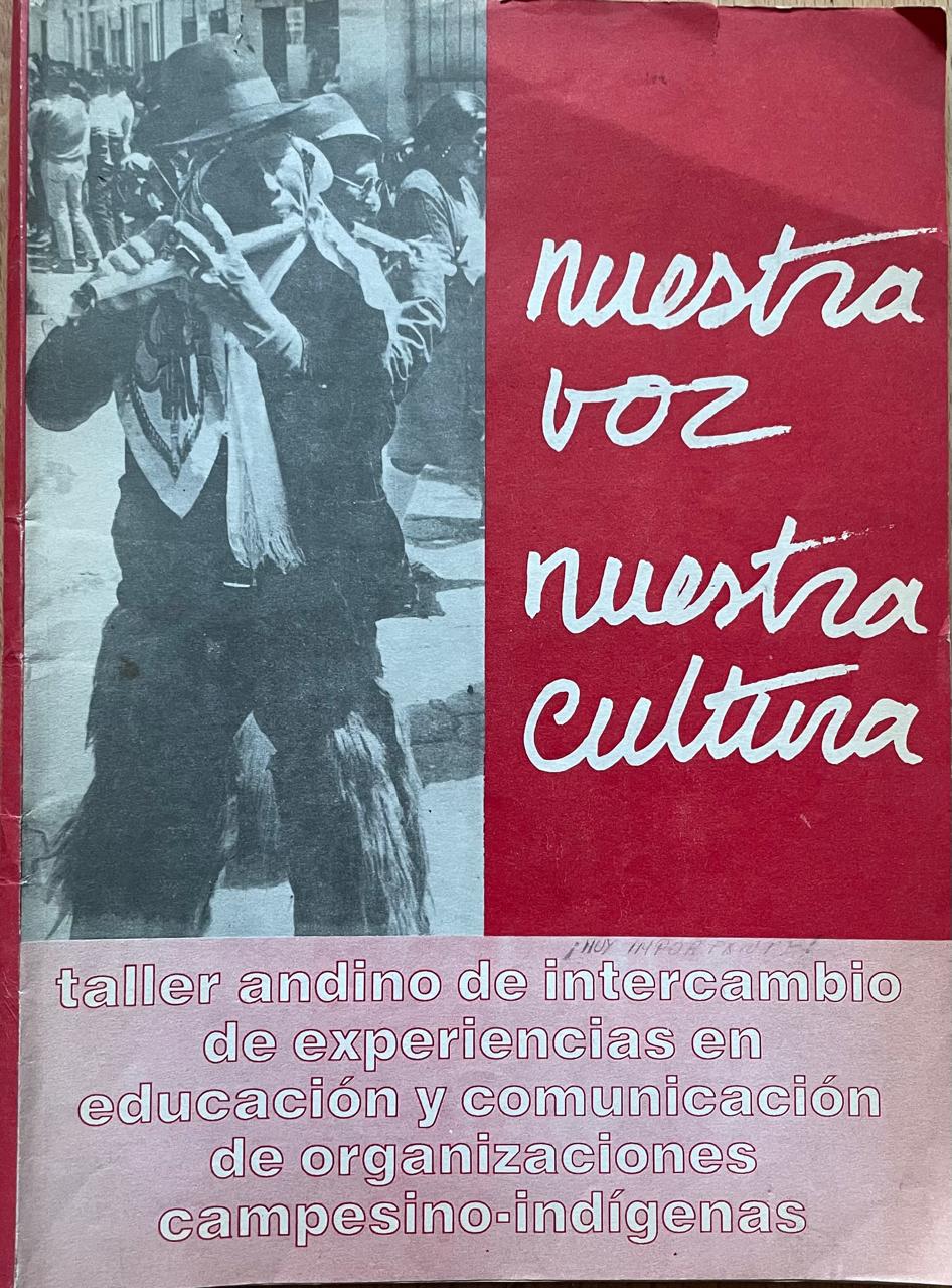 Confederación de Pueblos de la Nacionalidad Kichwa del Ecuador (Ecuarunari)	Nuestra voz, nuestra cultura. Taller andino de intercambio de experiencias en educación y comunicación de organizaciones  campesino-indìgenas.