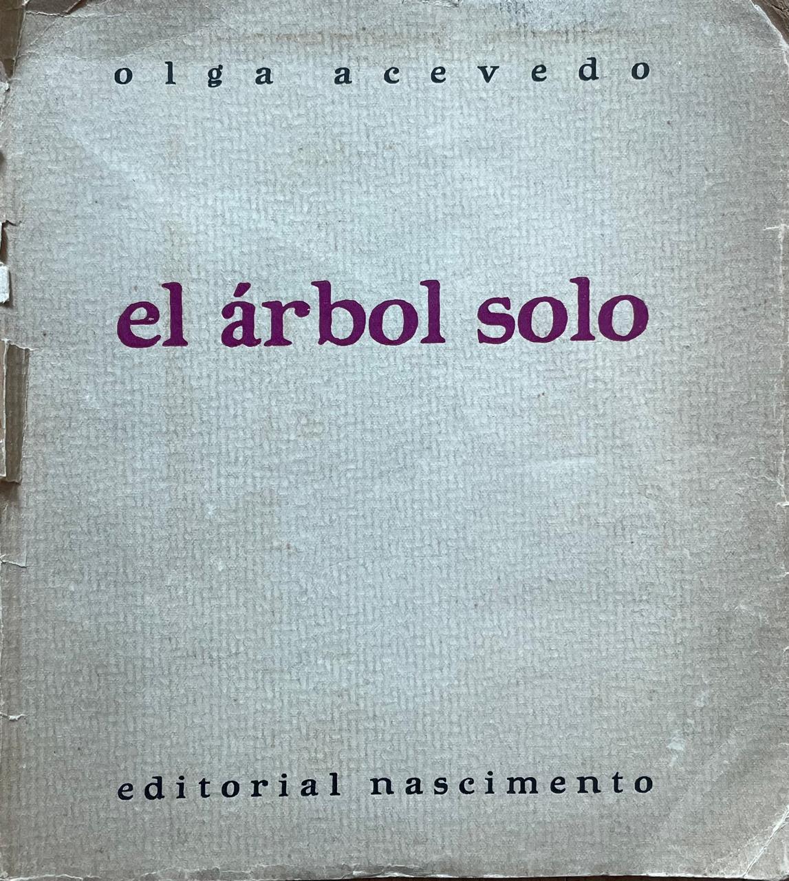 Olga Acevedo (1895 - 1970). 	El árbol solo 