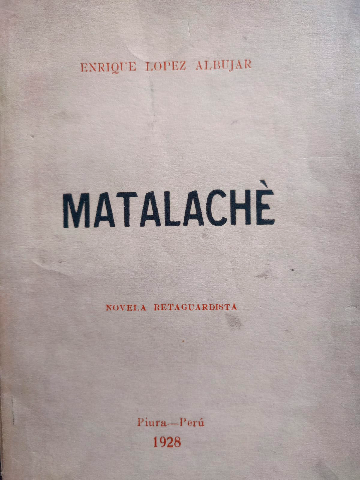 Enrique López Albújar Matalaché