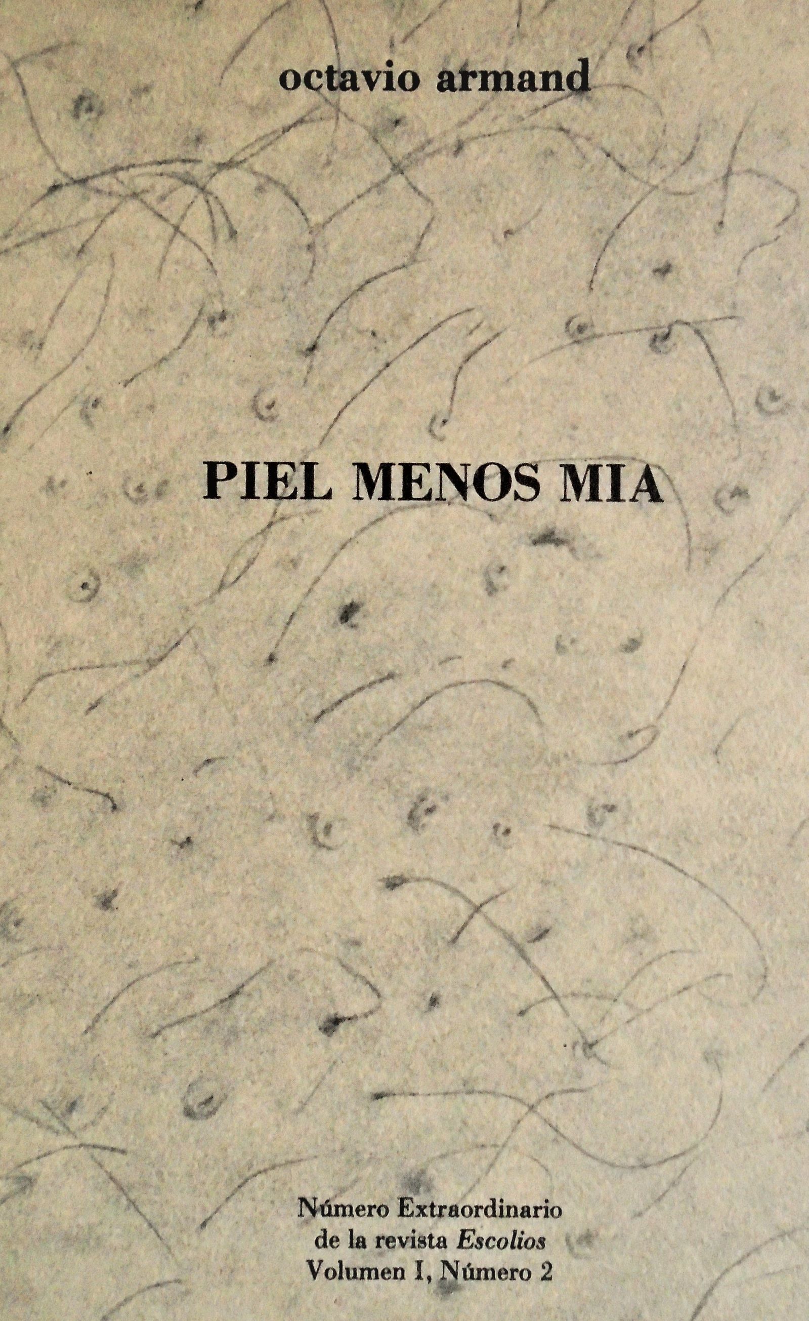 Octavio Armand - Piel menos mía