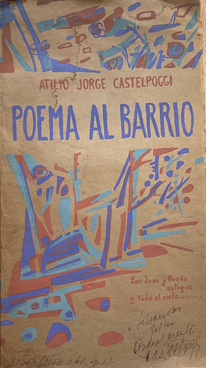 Atilio Jorge Catelpoggi 	Poema al Barrio 