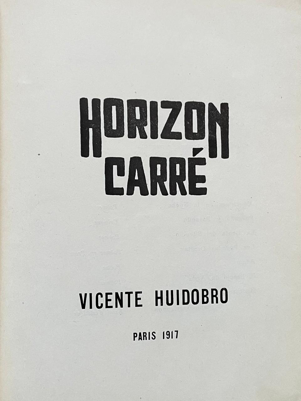 Vicente Huidobro	Horizon Carré