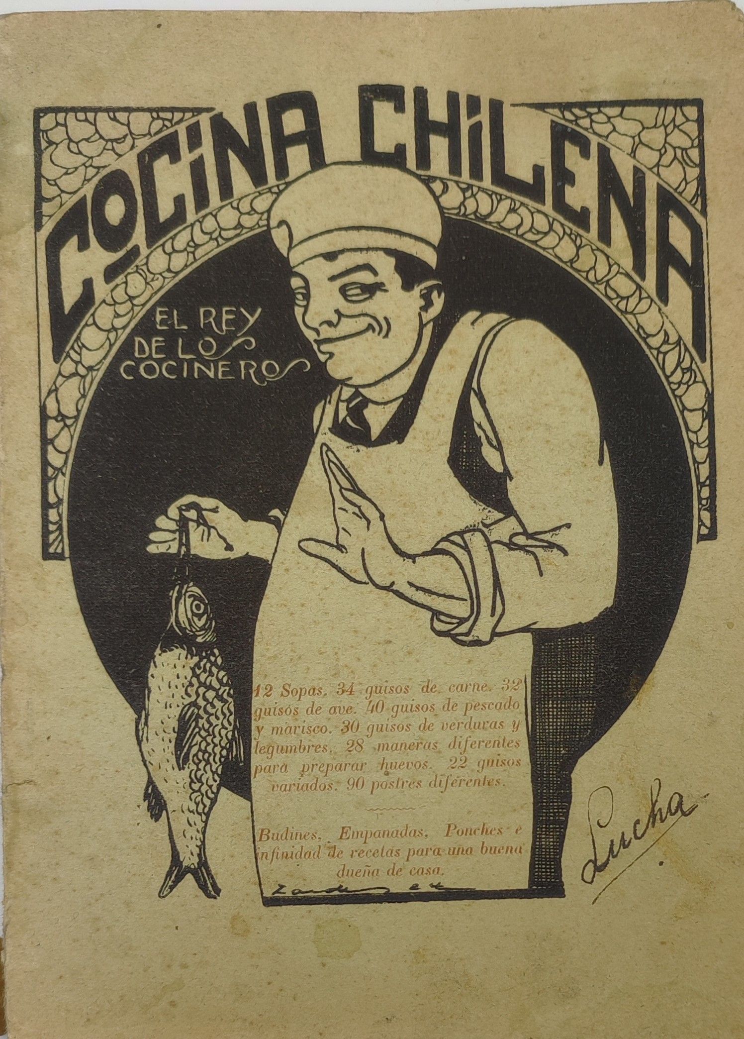 Cocina Chilena. El rey de los cocineros. Recetas de cocina 1912-1913.