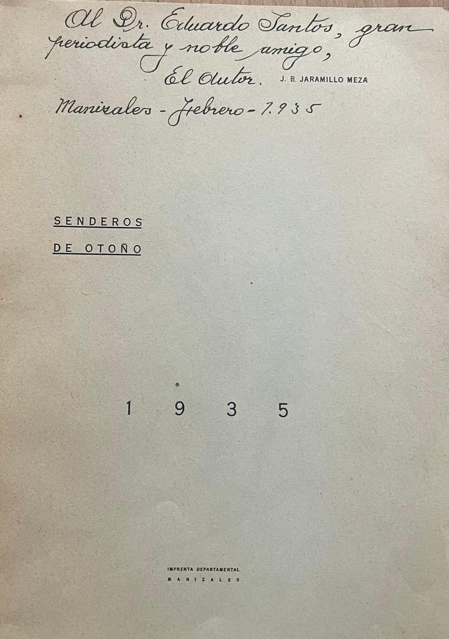J.B. Jaramillo Meza	Senderos de Otoño