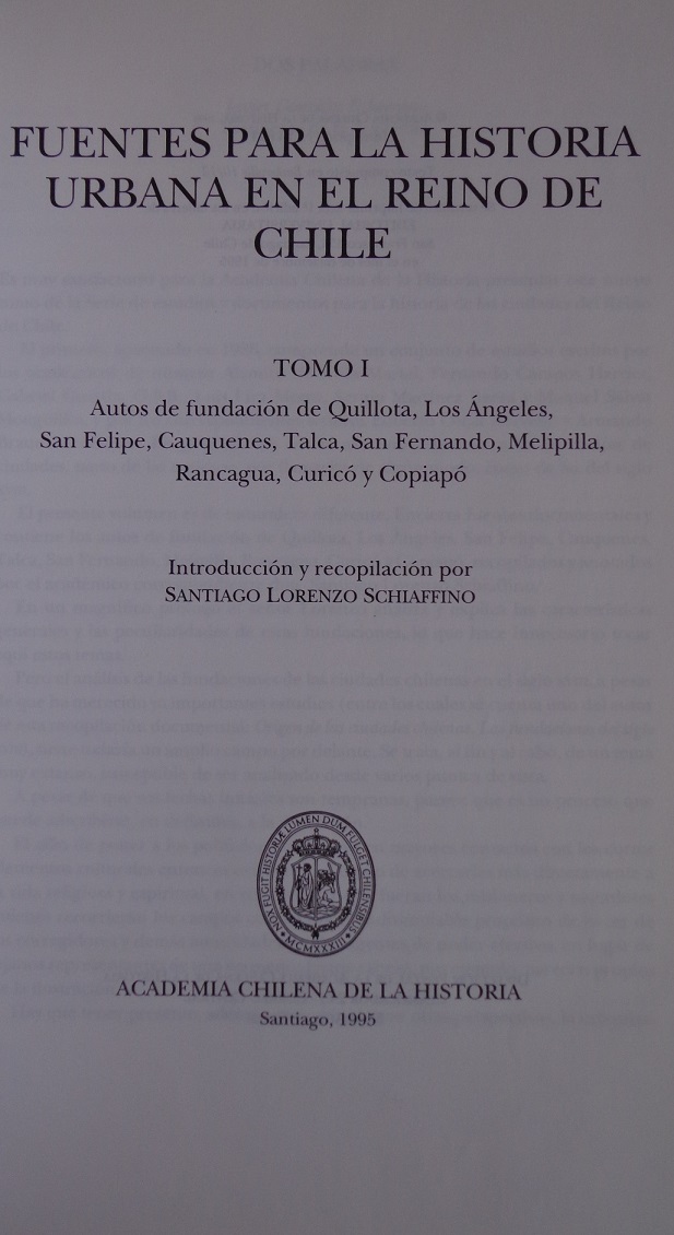 Academia Chilena de la Historia. Serie de estudios y documentos para la historia de las ciudades del Reino de Chile