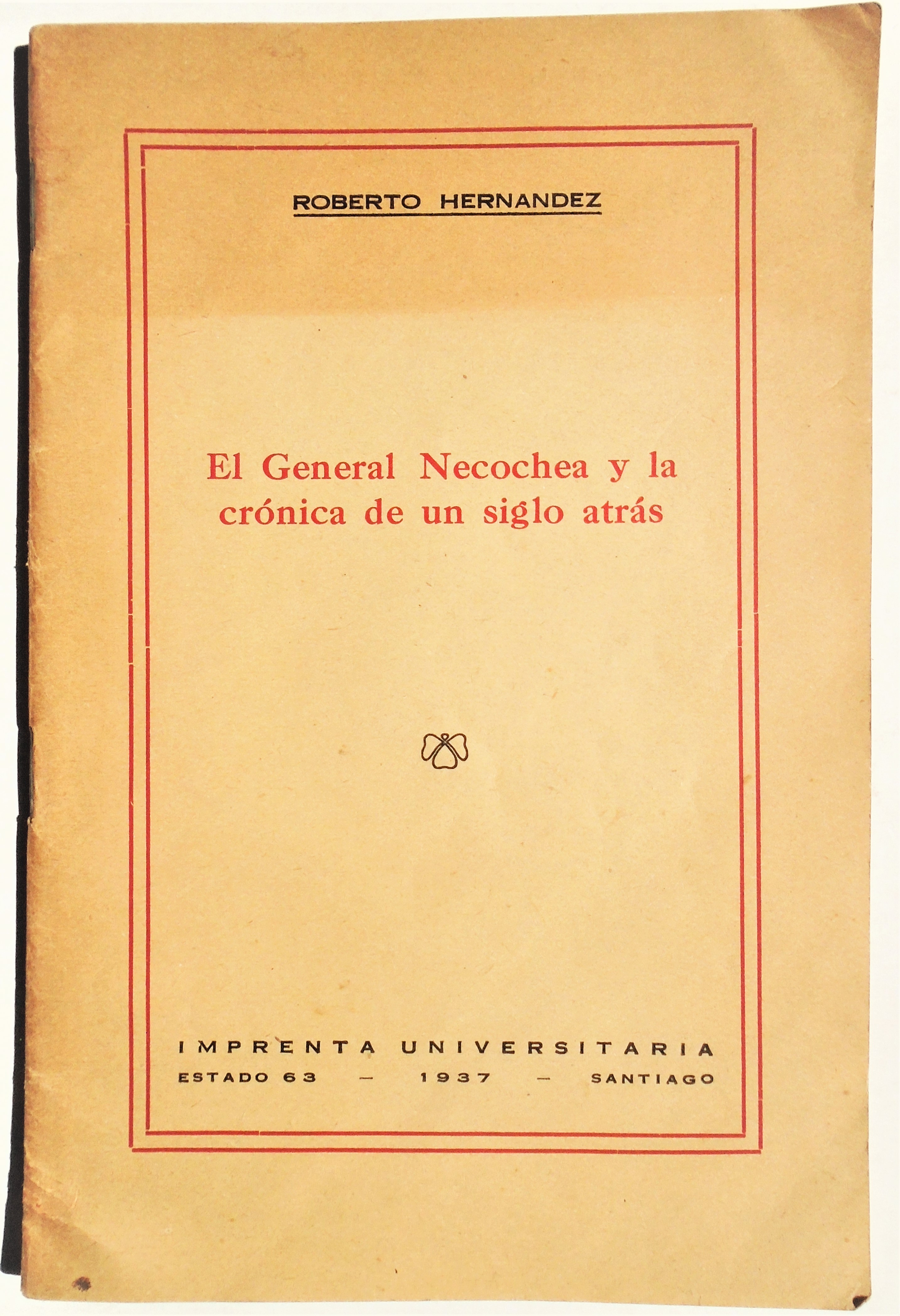 Roberto Hernández - El General Necochea y la crónica de un siglo atrás