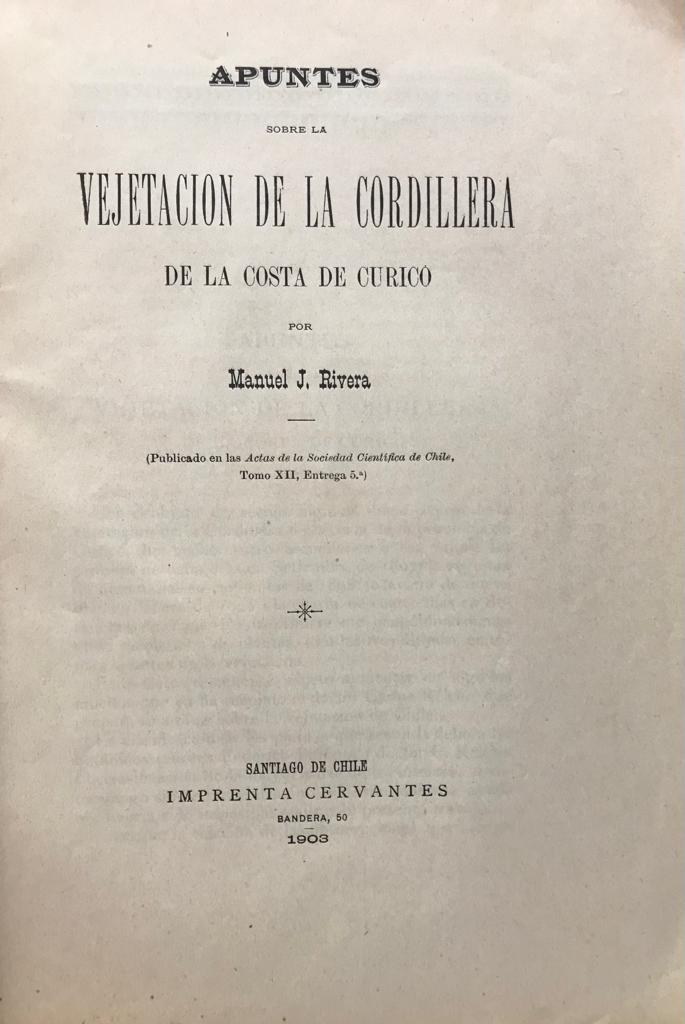 Manuel J. Rivera 	Apuntes sobre la vejetación de la Cordillera de la Costa de Curicó 