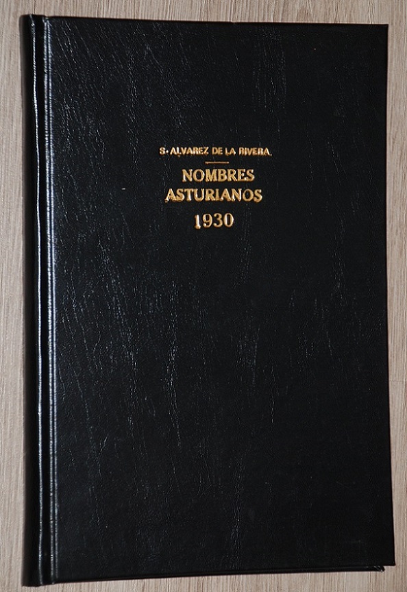 Senén Álvarez de la Rivera - Índice de nombres asturianos contenidos en la obra 