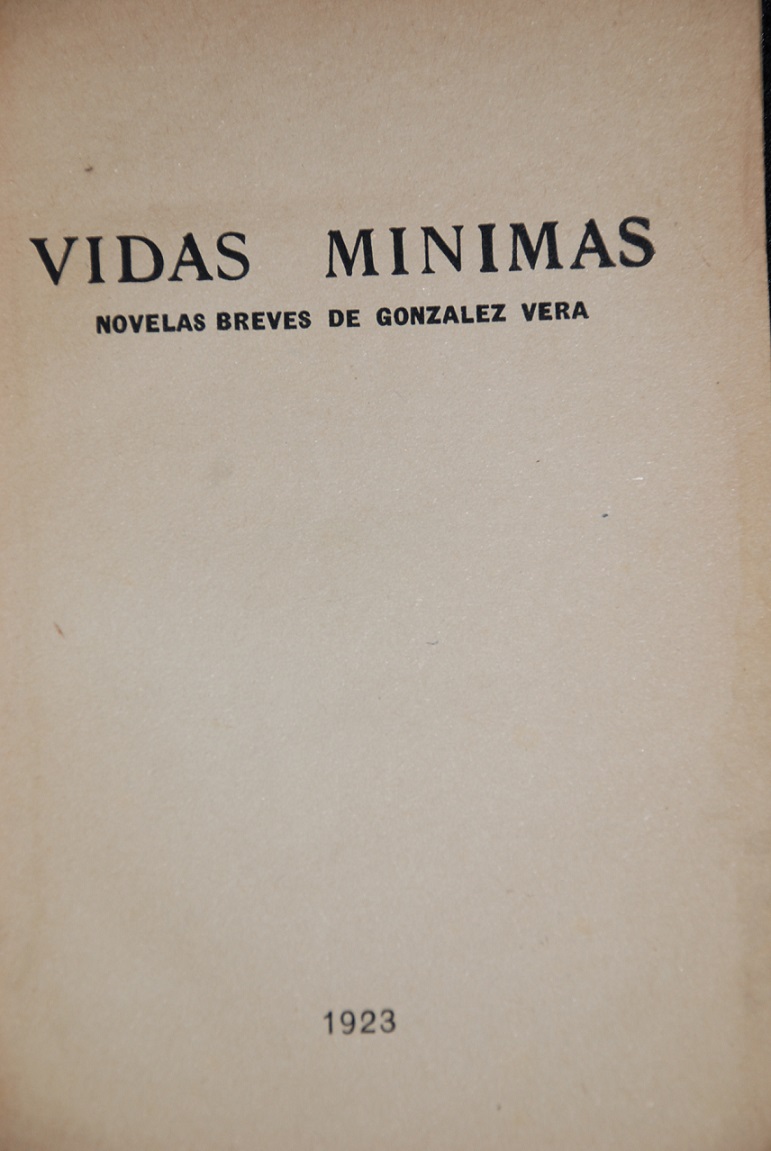 González Vera - Vidas mínimas : novelas breves; prólogo de Alone